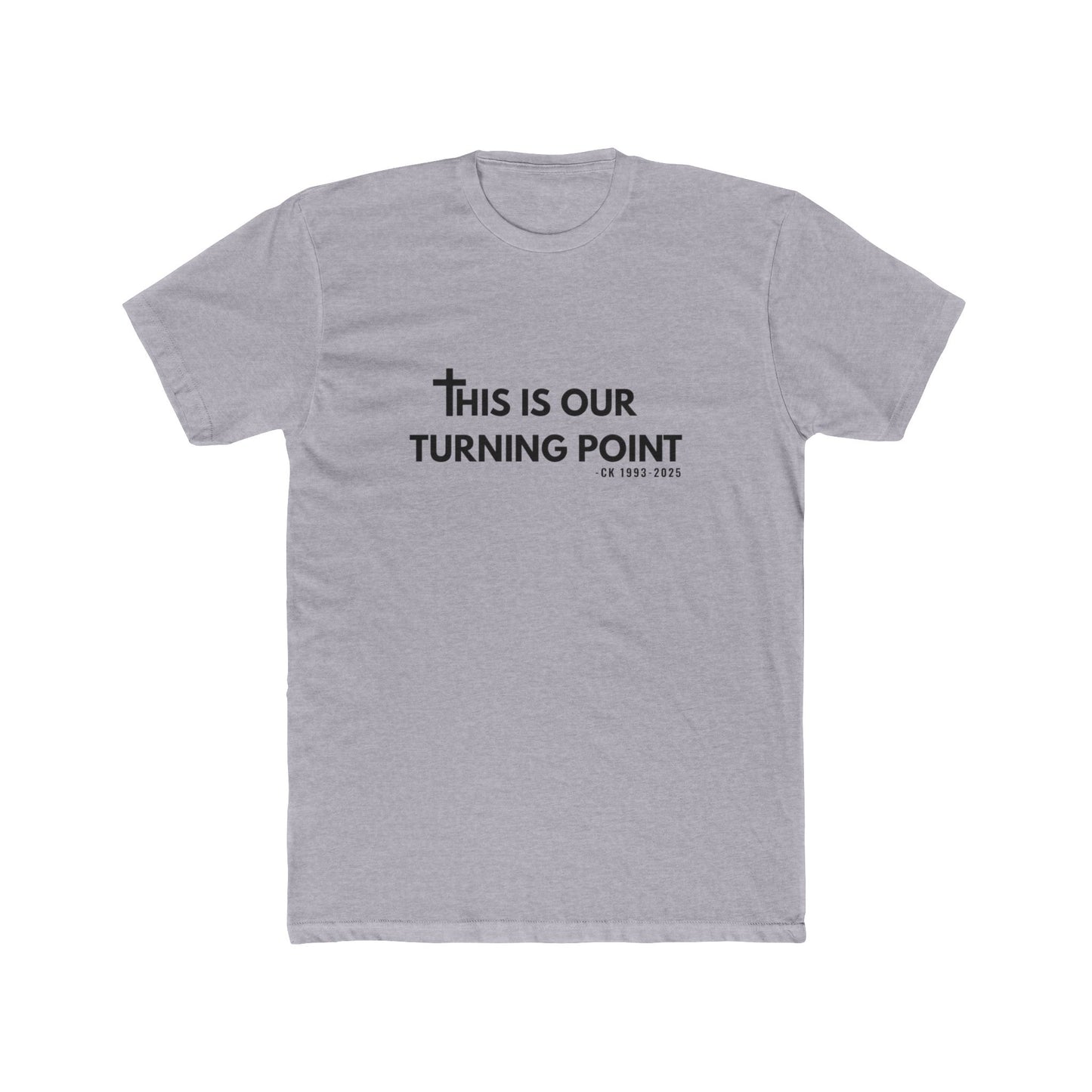 Charlie Kist Turning Point (Black font) Unisex Cotton Crew Tee