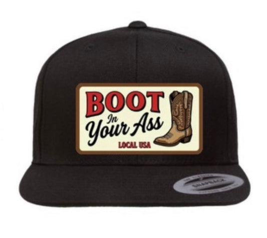 BOOT In Your Ass Hat